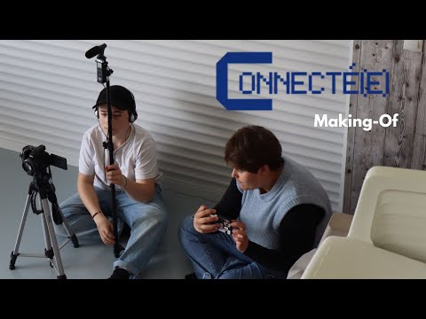 SUR LE TOURNAGE DE « CONNECTÉ(E) »