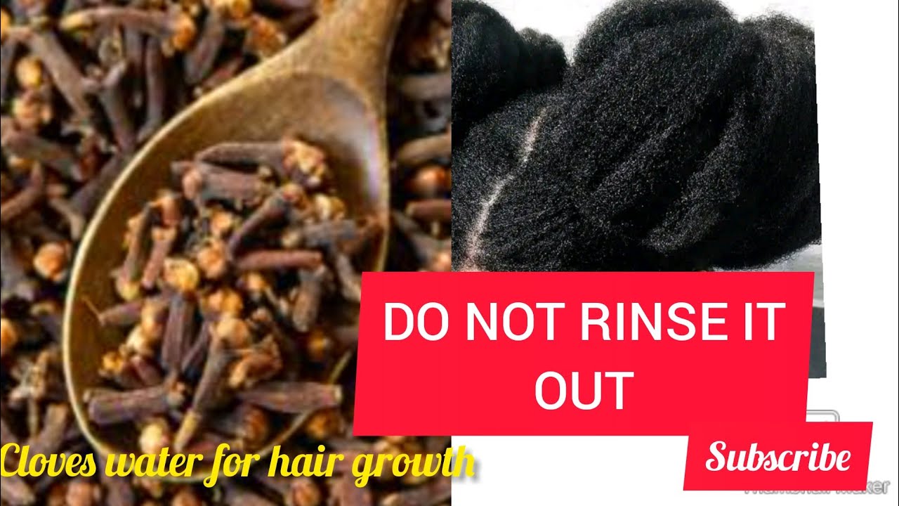 DIY CLOVES WATER FOR DOUBLE HAIR GROWTH/STOP HAIR LOSS/TREAT ITCHY SCALP/ DANDRUFF/DO NOT RINSE IT
