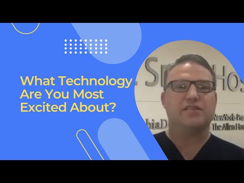 What Technology are You Most Excited About?