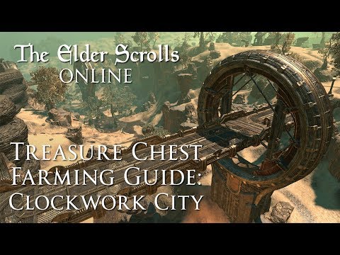 The Elder Scrolls Online: Clockwork City Chest Farm [Mad Tinkerer, Unfathomable Darkness, Livewire]