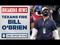 Texans fire Bill O'Brien as head coach and GM after 0-4 start | CBS Sports HQ