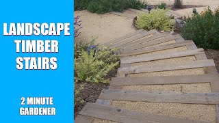 Landscape Timber Stairs Ideas for Your Slope