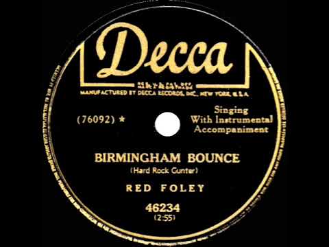 1950 Red Foley - Birmingham Bounce (#1 C&W hit)