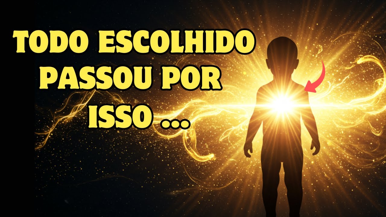 Os Sinais de Que Você Foi Escolhido por Deus Desde Criança!
