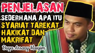 Download lagu PENJELASAN SEDERHANA APA ITU SYARIAT TAREKAT HAKIKAT DAN MAKRIFAT - BUYA ARRAZY HASYIM mp3 Download lagu PENJELASAN SEDERHANA APA ITU SYARIAT TAREKAT HAKIKAT DAN MAKRIFAT - BUYA ARRAZY HASYIM mp3