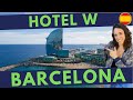 W Hotel Barcelona Das Spektakulärste Hotel In Meiner Heimatstadt