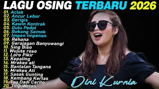 Download lagu ACLAK, ANCUR LEBUR, GERIGIS - DINI KURNIA - FULL ALBUM LAGU OSING BANYUWANGI VIRAL mp3