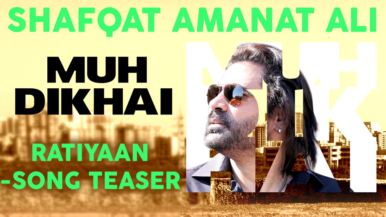 Ratiyaan, Birha Ki Maari Ratiyaan Lyrics | Muh Dikhai – Album | Shafqat Amanat Ali | Shafqat Amanat Ali