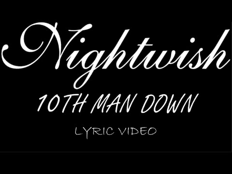 Nightwish - 10th Man Down - 2001 - Lyric Video