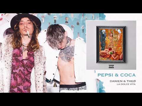 Danien & Theø - Pepsi & Coca (prod. Danien) - La dolce vita #03