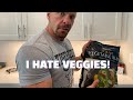 HELP - I HATE VEGGIES!