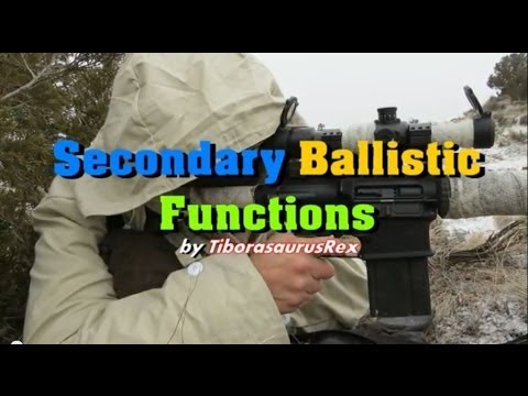 Long Range 101 Part 80 - Secondary Ballistic Functions HD