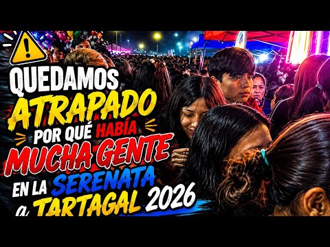 Quedamos Atrapado Porque Había Mucha Gente En La Serenata Tartagal 2026