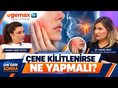 Çene Kilitlenirse Ne Yapmalı? Nedenleri ve Tedavisi | Dt. Gamze Arıcı | On’dan Sonra