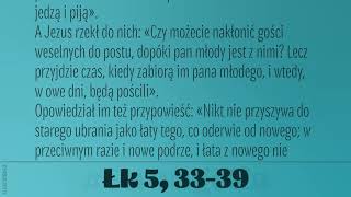 #Ewangelia | 6 września 2019 | (Łk 5, 33-39)