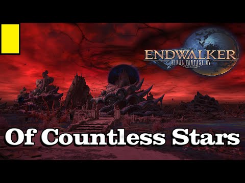 🎼 Of Countless Stars 🎼 - Final Fantasy XIV