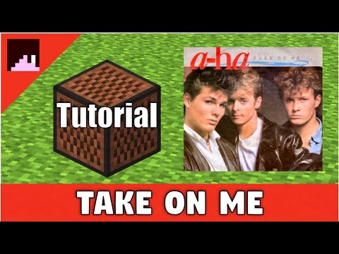Take On Me by A-ha Minecraft Noteblock Tutorial