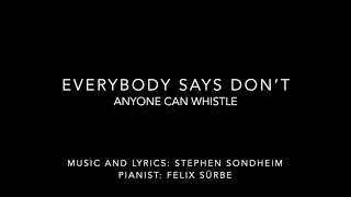 Everybody Says Don&#39;t: Anyone Can Whistle (Piano Accompaniment)
