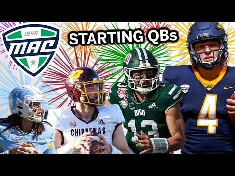 Ranking Every MAC Starting QB For 2025...