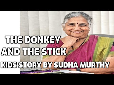 The donkey and the stick - sudha murthy's story 