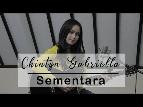 Sementara - Float ( Chintya Gabriella Cover)