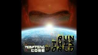 Run This World - Tempting Tone [Original Version]