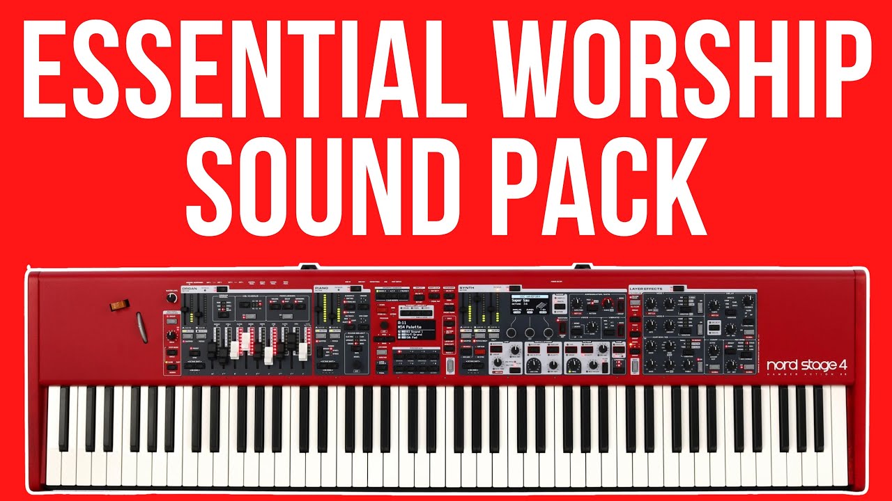 Nord Stage 4 - Essential Worship Sound Pack