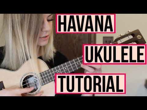 Havana - Camila Cabello ft. Young Thug | UKULELE TUTORIAL