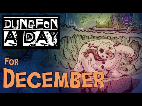 A Dungeon a day for December: Happy Holidays!