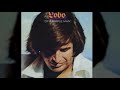 Lobo - There Ain't No Way
