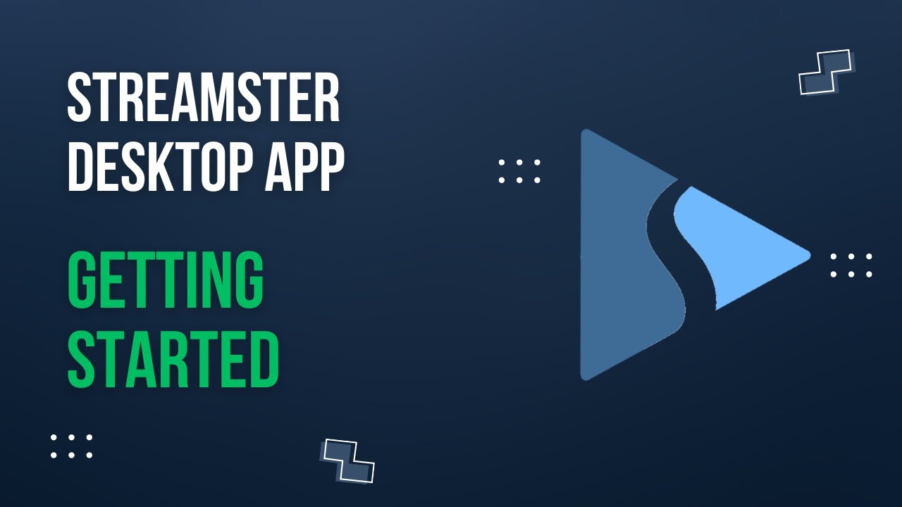 Streamster desktop app v.8.3 for Windows Tutorial
