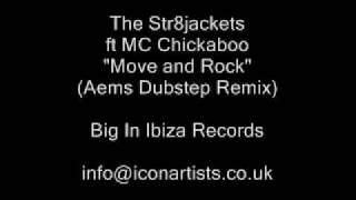 The Str8jackets ft MC Chickaboo - 