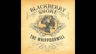 Blackberry Smoke - Ain&#39;t Much Left of Me (Official Audio)