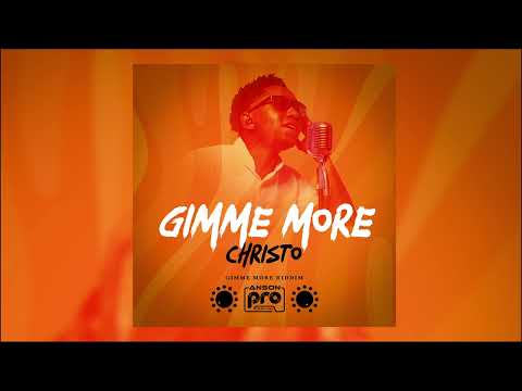 Christo - Gimme More (Gimme More Riddim) | 2023 Soca