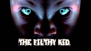 THE FILTHY KID(aka dj aquatic) 15minute FILTH FIX 3