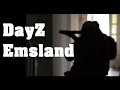 DayZ - Zombie Apokalypse Emsland 