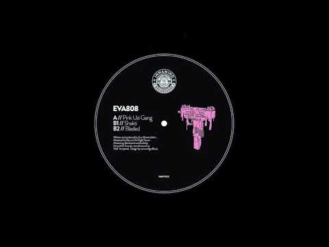 EVA808 - Pink Uzi Gang [ IMRV023 ]