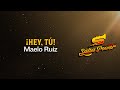 Hey Tú, Maelo Ruiz - Video Letra - Salsa Power