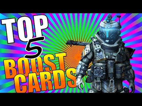 Top 5 Best Boost Cards In Titanfall 2!