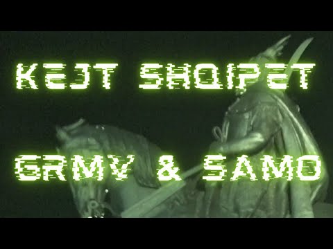 GRMV & SAMO - Krejt Shqipet 🌐