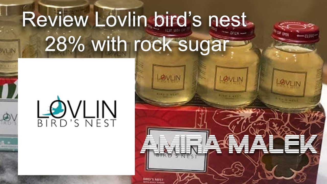 Review Bird's Nest by Lovlin brand with Rock Sugar