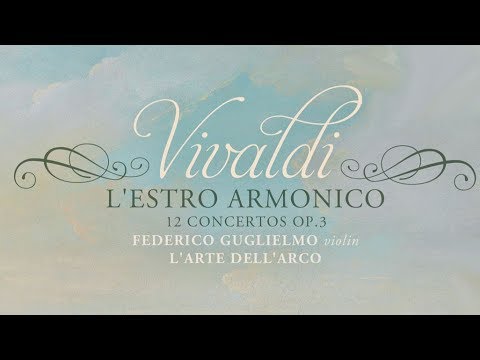 Vivaldi: L'Estro Armonico - 12 Concertos, Op. 3 (Full album)
