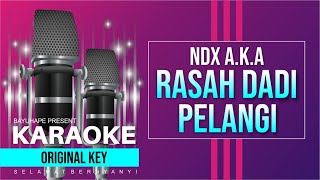 Download lagu NDX A.K.A - RASAH DADI PELANGI KARAOKE ( VIDEO LIRIK TANPA VOKAL) mp3