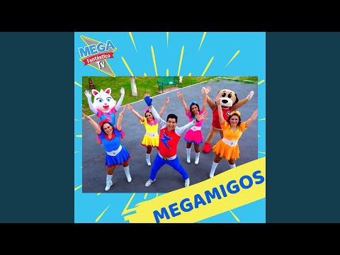 Megamigos