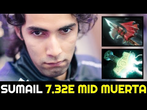 SUMAIL First Time Trying NEW HERO — Mid Muerta 7.32e Dota 2