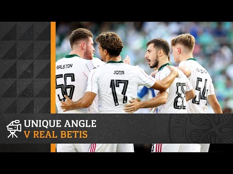 🎥 UNIQUE ANGLE: Real Betis 4-3 Celtic | Narrow defeat in blistering UEFA Europa League opener