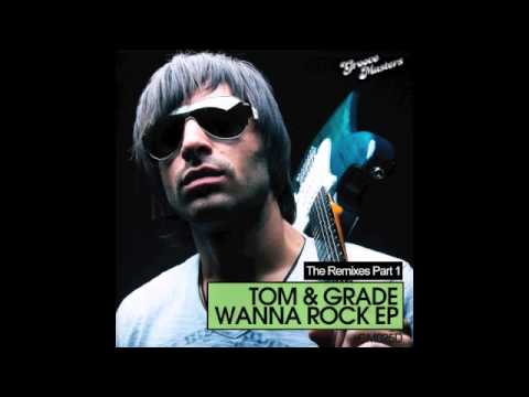 [GM025D] Tom & Grade - Wanna Rock (Beatchuggers Chuggy Traxx Remix)