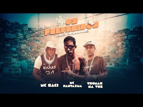 OS PREFERIDOS DAS PIRANHAS - mc fantaxma & mc saci & tomaz na voz  & jp no beat