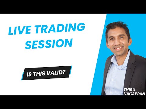 Live Trading Session 178, is this valid?
