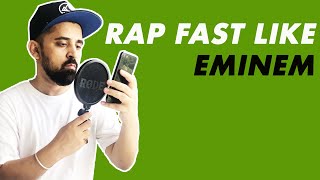 How To Rap Fast Like Eminem & Raftaar | Rap God | How To Rap Fast For Beginners